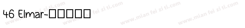 46 Elmar字体转换